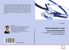 Portada del libro de Reformbedarf in der Gesundheitspolitik