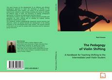 Portada del libro de The Pedagogy of Violin Shifting