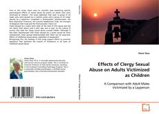 Portada del libro de Effects of Clergy Sexual Abuse on Adults Victimized
as Children