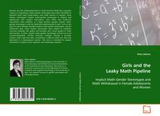 Portada del libro de Girls and the Leaky Math Pipeline