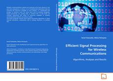 Bookcover of Efficient Signal Processing for Wireless Communications