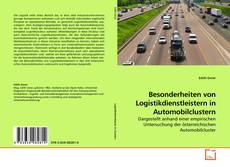 Couverture de Besonderheiten von Logistikdienstleistern in Automobilclustern
