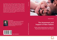 Portada del libro de The Assessment and Support of New Fathers