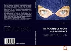 Portada del libro de AN ANALYSIS OF MAJOR AMERICAN RIOTS