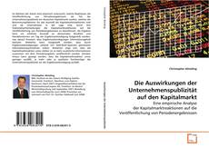 Portada del libro de Die Auswirkungen der Unternehmenspublizität auf den
Kapitalmarkt