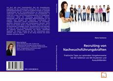 Recruiting von Nachwuchsführungskräften的封面