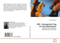 Copertina di IFRS - Strategischer Zug für den Mittelstand?