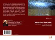 Bookcover of Unbearable Heartbeat