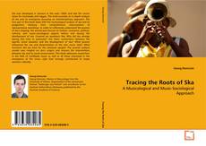 Bookcover of Tracing the Roots of Ska