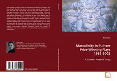 Masculinity in Pulitzer Prize-Winning Plays 1982-2002的封面