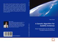 Portada del libro de A Genetic Algorithm for Satellite Antennas