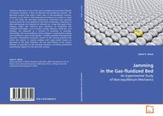 Copertina di Jamming in the Gas-fluidized Bed