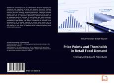 Portada del libro de Price Points and Thresholds in Retail Food Demand