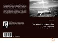 Portada del libro de Translation, Interpretation, Manipulation