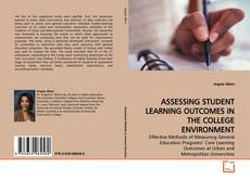 Capa do livro de ASSESSING STUDENT LEARNING OUTCOMES IN THE COLLEGE  ENVIRONMENT 