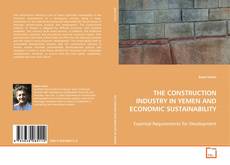 Copertina di THE CONSTRUCTION INDUSTRY IN YEMEN AND ECONOMIC
SUSTAINABILITY