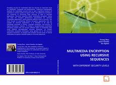 Capa do livro de MULTIMEDIA ENCRYPTION USING RECURSIVE SEQUENCES 