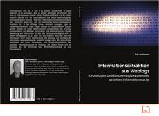 Portada del libro de Informationsextraktion aus Weblogs