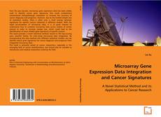 Portada del libro de Microarray Gene Expression Data Integration and
Cancer Signatures