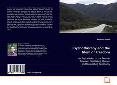 Copertina di Psychotherapy and the Ideal of Freedom