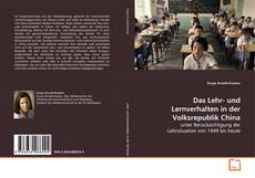 Copertina di Das Lehr- und Lernverhalten in der Volksrepublik China
