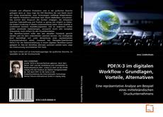 Buchcover von PDF/X-3 im digitalen Workflow - Grundlagen, Vorteile,
Alternativen