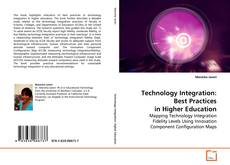Copertina di Technology Integration: Best Practices in Higher
Education