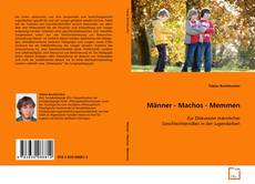 Männer - Machos - Memmen的封面