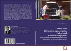 Innovative Dienstleistungselemente, Fallbeispiel
Auslaufmanagement kitap kapağı