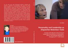 Personality and Leadership as Dispatcher Retention Tools的封面
