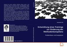 Buchcover von Entwicklung eines Trainings zur Förderung der
Methodenkompetenz