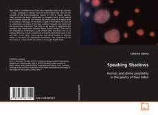 Couverture de Speaking Shadows