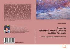 Buchcover von Creativity (Scientific, Artistic, General) and Risk
Tolerance