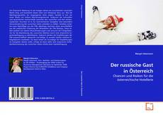 Couverture de Der russische Gast in Österreich