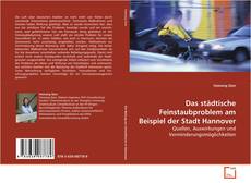 Das städtische Feinstaubproblem am Beispiel der
Stadt Hannover的封面