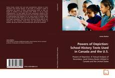 Powers of Depiction: School history texts used in
Canada and the U.S.的封面