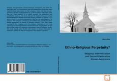 Copertina di Ethno-Religious Perpetuity?