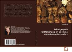 Copertina di Ethnographie Feldforschung im Dilemma des
Erkenntnistransfers