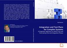 Copertina di Integration and Test Plans for Complex Systems