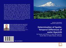 Couverture de Determination of Spatio- Temporal Differences of water Hyacinth