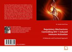 Copertina di Regulatory Mechanisms Controlling HIV-1 Induced
Immune Activation