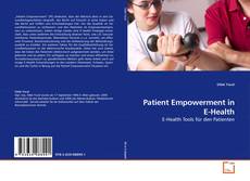 Couverture de Patient Empowerment in E-Health