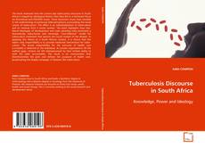 Borítókép a  Tuberculosis Discourse in South Africa - hoz