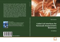 Copertina di Coiled Coil Interfaces for Nanoscale Amperometric
Biosensors
