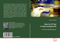 Copertina di Role for PP1g2 in Spermatogenesis