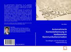 Copertina di Automatisierte Kontexterkennung in textbasierten
Kommunikationsmedien