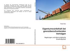 Copertina di Eigentumsvorbehalt bei grenzüberschreitenden Verträgen