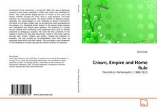 Copertina di Crown, Empire and Home Rule