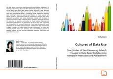 Portada del libro de Cultures of Data Use