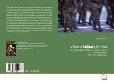 Copertina di Violent Military Crimes